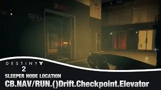 DESTINY 2 - Drift Checkpoint Elevator Sleeper Node Location |  (Override Frequency Cache)