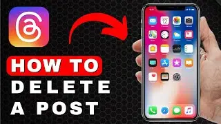 How to Delete a Post on Threads | Android & iOS