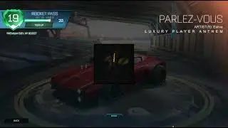 Player Anthems: Rocket League Season 21 Rocket Pass Tier 48! Estiva: Parlez-vous!