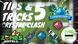 Zombs Royale Tips and Tricks #5- Crystal Clash | [VR] Durant35