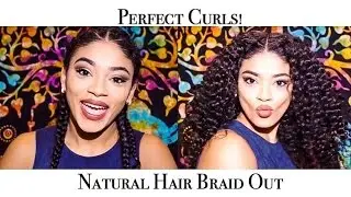 Natural Hair Braid Out-Perfect Curls | jasmeannnn