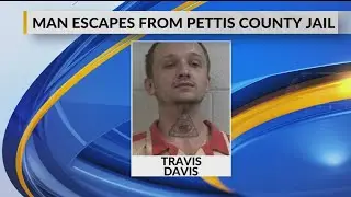 Inmate Escapes from the Pettis County Jail