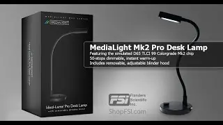 Introducing the Ideal-Lume Pro Desk Lamp from MediaLight