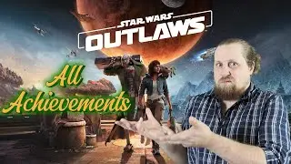 Star Wars : Outlaws - All Achievements