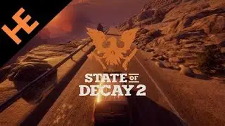 Survival Of The Fittest (State Of Decay 2) Gameplay #17