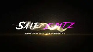 Saif Editz  New Intro Video 2018