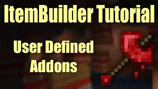 ItemBuilder v2.0 Tutorial: User-Defined Addons