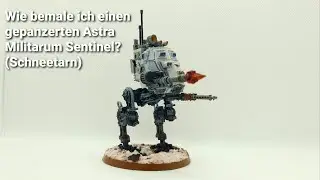 Sentinel (Astra Militarum) Schneetarn Bemalung f&uuml;r Anf&auml;nger