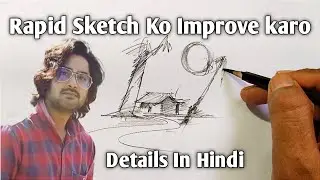 Rapid Sketch Details | #Drawing #Tutorial #Hindi