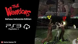 The Warriors Bahasa Indonesia di PS3 & PS4