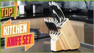 Top 7  Best Kitchen Knife Set For Home Reviews 2022