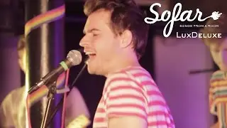 LuxDeluxe - So Far Away | Sofar Boston