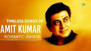 Timeless Songs of Amit Kumar | Birthday Special | Romantic Jukebox | Palkon Ke Tale
