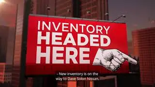 New Inventory Is On The Way To Dave Solon Nissan