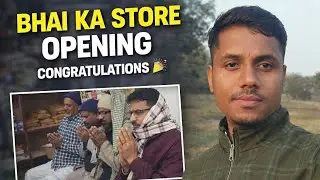 Store Opening Ceremony | Bhai Ka Store Opening 🎉 | New Dukaan Opening Vlog | #vlog #viralvideo 