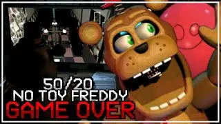 (World's First) UCN - 50/20 Completed Without Letting Toy Freddy Game Over