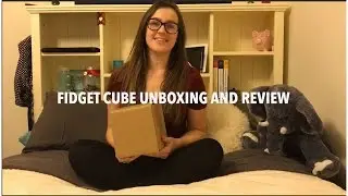 ANTSY LABS - FIDGET CUBE UNBOXING AND REVIEW