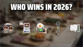 The Top 5 Best Spoon Scale in 2026 - Must Watch Before Buying!