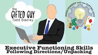 Enrichment with the Gifted Guy - Unpacking
