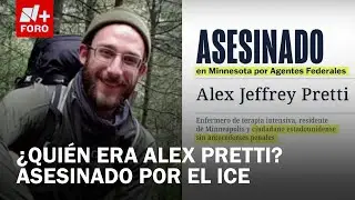 Alex Jeffrey Pretti: enfermero estadounidense asesinado por agentes del ICE en Minneapolis - N+ FORO