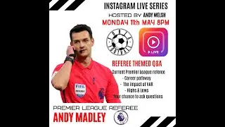 Andy WELSH meet Andy Madley Professional referee