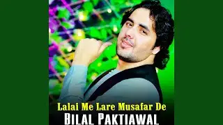 Lalai Me Lare Musafar De