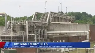 Roanoke facility opens to convert biogas to renewable energy