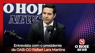 Entrevista com Rafael Lara Martins - Presidente da OAB-GO