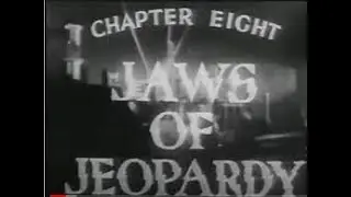 Phantom Empire - Chapter 8: Jaws of Jeopardy [1935]