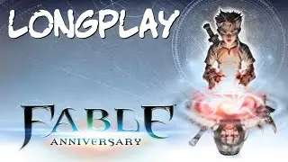Fable Anniversary Longplay
