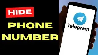 Hide my phone number on telegram App