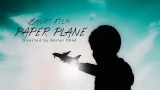 Short Film - Paper Plane