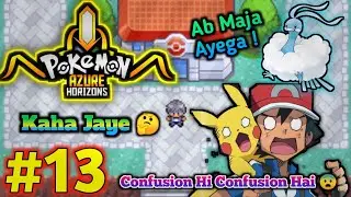 My Altaria 💥❤️‍🔥| Pokémon Azure Horizons Gameplay Ep 13 in Hindi