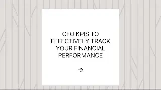 CFO KPIs To Effectively Track Your Financial Performance