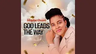 God Leads The Way