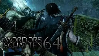 MITTELERDE MORDORS SCHATTEN [2K] - Let&acute;s Play #064 - Brandmarkung