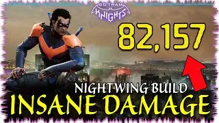 CRAZY DAMAGE NIGHTWING BUILD!! One-Shot Absolutely Everything!! Gotham Knights