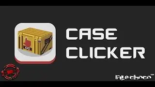 Case Clicker #004 Tutorial Time [1080p/60fps] Auto Case Open Script