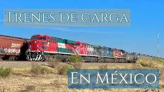 Trenes de Carga en México Ep. 13 | AMN Railway