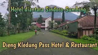 Dieng Kledung Pass Hotel & Restaurant // Late post