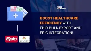 Boost Healthcare Efficiency with FHIR Bulk Export and Epic Integration