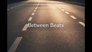 Between Beats | Hybrid (CJ Mix) | 박자와 박자 사이의 깨어 있음 