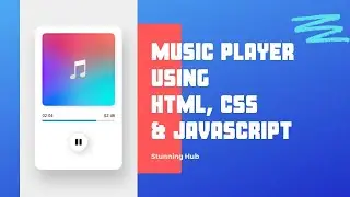 Music Player Using HTML, CSS & JavaScript | Web Design | Play Audio