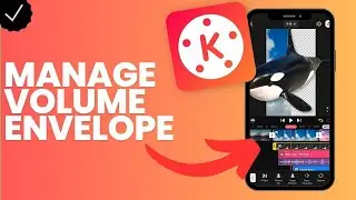 How to manage the volume envelope of a sound layer in Kinemaster?