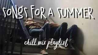 Songs For A Summer Road Trip-Best Chill Mix🍎CRY Music🍎