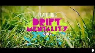 Drift Mentality 2017