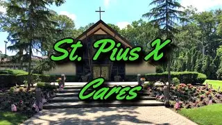 Saint Pius X Cares Ep. 3 - Laura Feijoo