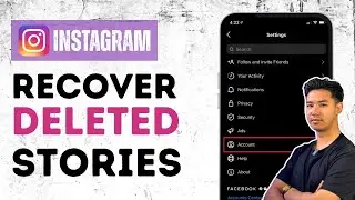 How To Recover Deleted Instagram Stories