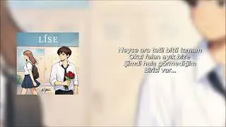 KYNC - LİSE (Offical Lyrics Video)