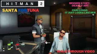 Hitman 2 Santa Fortuna. Mission Story: 
